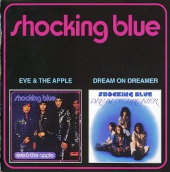 Eve & The Apple / Dream on Dreamer