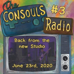Consouls Radio #3