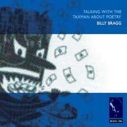 Talking With the Taxman About Poetry