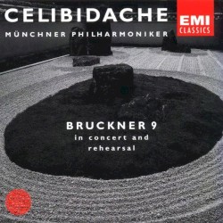 Bruckner 9 in concert and rehearsal