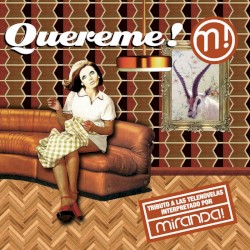 Quereme! Tributo a las telenovelas