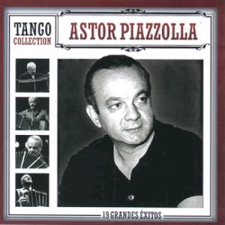 Tango Collection: 19 grandes éxitos