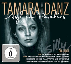 Tamara Danz: Asyl im Paradies