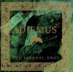 Adiemus IV: The Eternal Knot