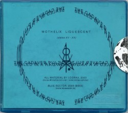 The Cadaver Pulse II: Mothelix Liquescent