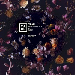 Songs to Break Up To