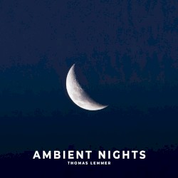 Ambient Nights