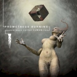 Plague Called HuMANity