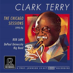 Clark Terry: The Chicago Sessions 1995-96