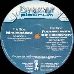 Fucking With The Frequency / Macrocosm