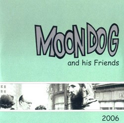 Moondog and His Friends