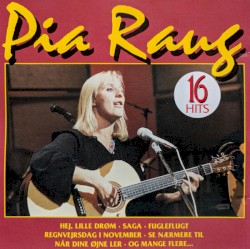 Pia Raug - 16 Hits