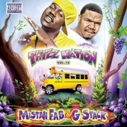 Thizz Nation, Vol. 18