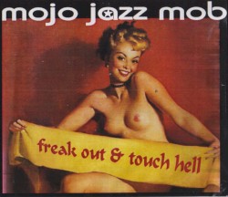 Freak out and touch hell (Demo 2000)