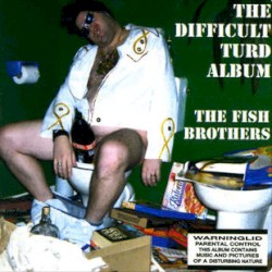 The Difficult Turd Album