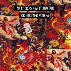 Oro, incenso & birra