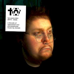 ten years later (2013 - 2023)