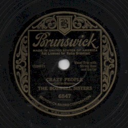 Crazy People / Shout, Sister, Shout!