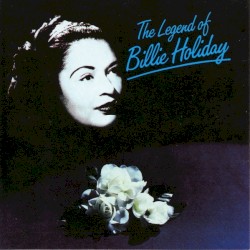 The Legends of Billie Holiday