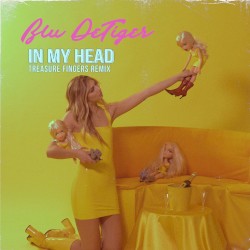 In My Head (Treasure Fingers Remix)