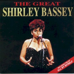 The Great Shirley Bassey