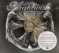 The Crow, the Owl and the Dove