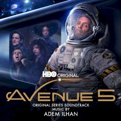 Avenue 5 (Original Series Soundtrack)