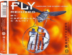 Fly (Through the Starry Night) (Remixes)