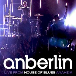 Live From House of Blues Anaheim