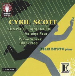 Complete Piano Music, Volume Four: Piano Works: 1898-1963