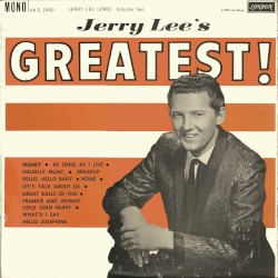 Jerry Lee's Greatest! (Jerry Lee Lewis Volume Two)
