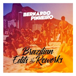 Brazilian Edits & Reworks