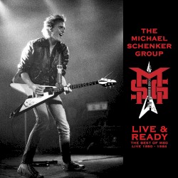 Live & Ready: The Best of MSG Live 1980-1984