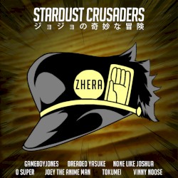 Stardust Crusaders (From “JoJo’s Bizarre Adventure: Stardust Crusaders”)
