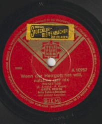 Wenn der Herrgott net will, nutzt es gar nix / Herr Doktor, erinnern Sie sich noch...