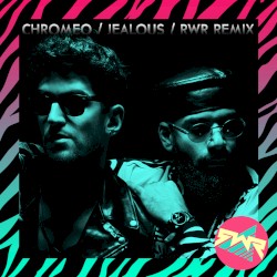 Jealous (Robots With Rayguns remix)