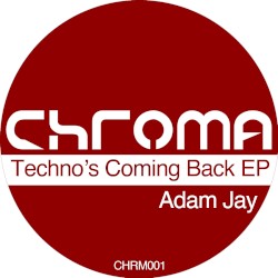 Techno's Coming Back