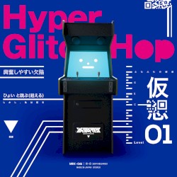 Hyper Glitch Hop -Level01-