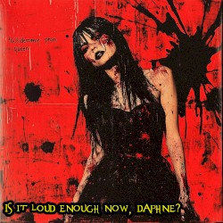 Taxidermy Prom Queen (Loud Enough, Daphne? mix)