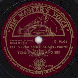 I'll Never Smile Again / Whispering