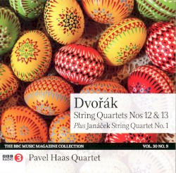 BBC Music, Volume 30 Number 9: Dvořák: String Quartets no. 12 & 13 / Janáček String Quartet no. 1