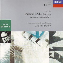 Boléro / La Valse / Daphnis et Chloé (Suite no. 2) / Pavane pour une infante défunte