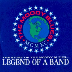 The Story of The Moody Blues… Legend of a Band