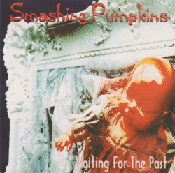 Waiting for the Past