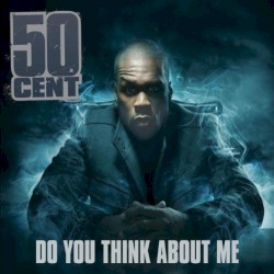 Do You Think About Me