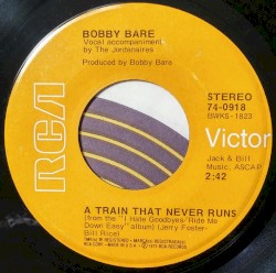 Ride Me Down Easy / A Train That Never Runs