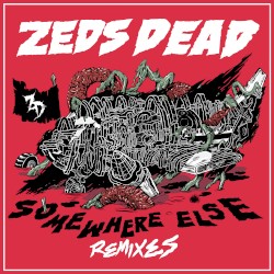 Somewhere Else (remixes)