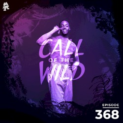 2021-09-29: 368 – Monstercat: Call of the Wild (Ehiorobo Takeover)