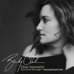 Dear Insecurity (live from the Gorge)