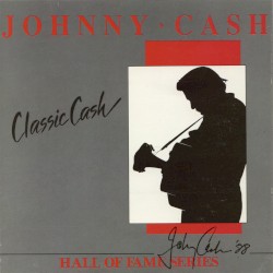 Classic Cash: Hall of Fame Series